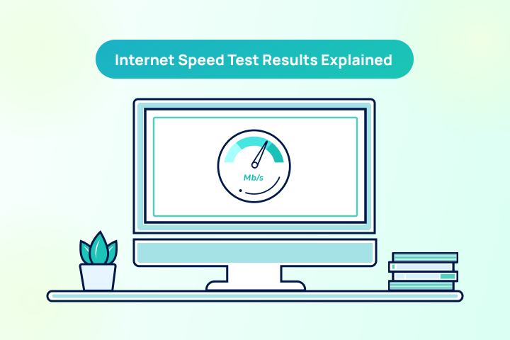 Internet Speed Test Results Explained